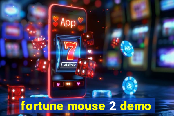 fortune mouse 2 demo